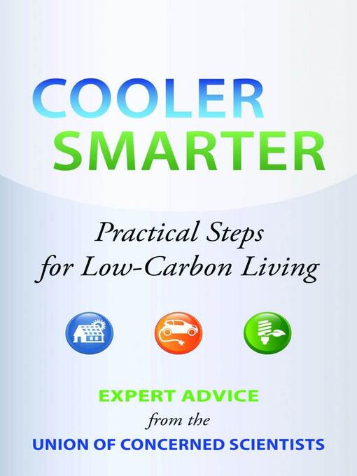 Title details for Cooler Smarter by The Union of Concerned Scientists - Available